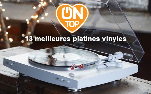 Meilleures platines vinyles selection ON mag