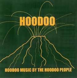 hoodoo-muisc-by-the-hoodoo-people