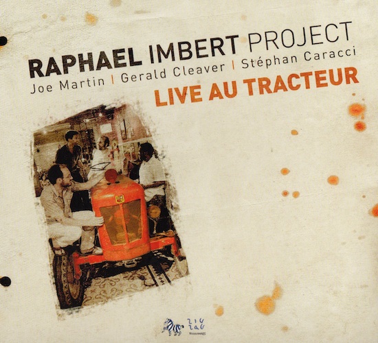 raphael-imbert-project-live-au-tracteur