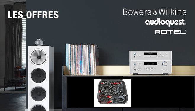 Offres BW Rotel Audioquest