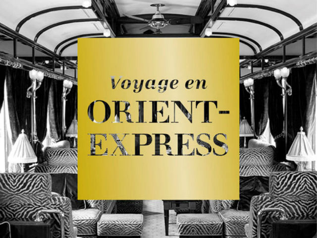 Voyage en Orient Express