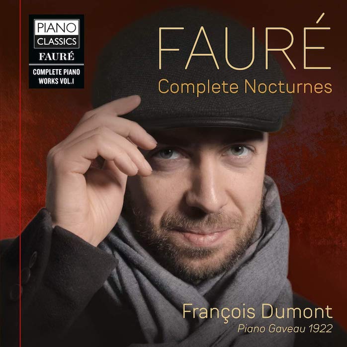 Francois Dumont Complete Nocturnes Faure