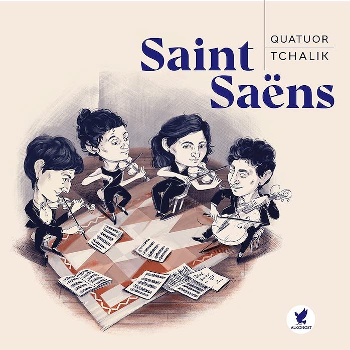 Saint Saens Quatuor Tchalik