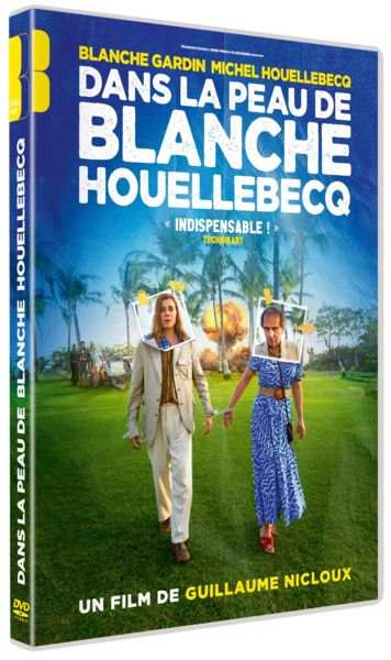 DVD Dans la peau de Blanche Houellebecq