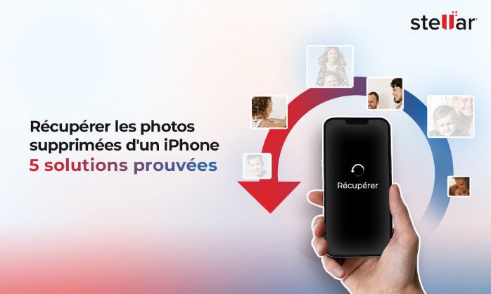 Récupérer les photos supprimées d'un iPhone : 5 solutions prouvées