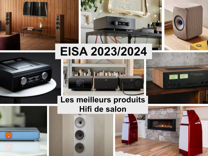 Les meilleurs produits Hifi 2023/2024 selon le jury de l'EISA